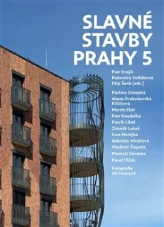 SLAVNÉ STAVBY PRAHY 5