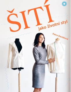 ŠITÍ JAKO ŽIVOTNÍ STYL