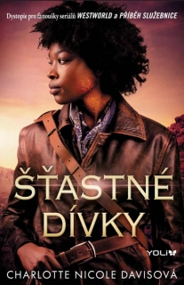 ŠŤASTNÉ DÍVKY 1: ŠŤASTNÉ DÍVKY