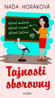 TAJNOSTI SBOROVNY - ÚSMĚVNÉ POVÍDKY ZE ŠKOLNÍHO...
