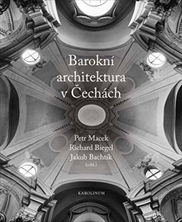 BAROKNÍ ARCHITEKTURA V ČECHÁCH