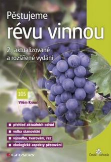 PĚSTUJEME RÉVU VINNOU 2.,AKTUALIZOVANÉ A ROZŠÍŘENÉ VYDÁNÍ