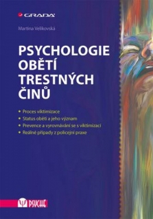 PSYCHOLOGIE OBĚTÍ TRESTNÝCH ČINŮ         PSYCHÉ