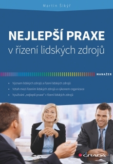 NEJLEPŠÍ PRAXE V ŘÍZENÍ LIDSKÝCH ZDROJŮ