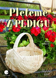 PLETEME Z PEDIGU        ŠIKOVNÉ RUCE