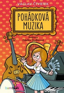 POHÁDKOVÁ MUZIKA IL.ZDEŇKA ŠTUDLAROVÁ