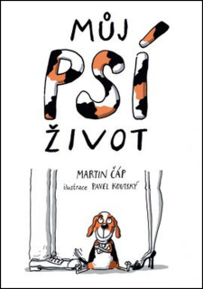 MŮJ PSÍ ŽIVOT