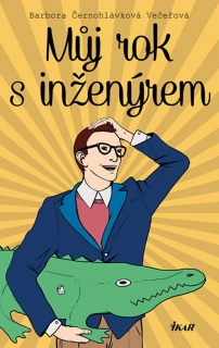MŮJ ROK S INŽENÝREM