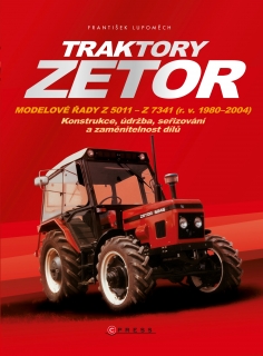 TRAKTORY ZETOR MODELOVÉ ŘADY Z 5011-Z 7341