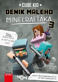 DENÍK MALÉHO MINECRAFŤÁKA 3