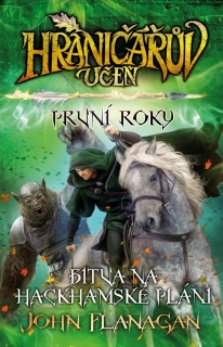 HRANIČÁŘŮV UČEŇ-PRVNÍ ROKY 2 BITVA NA HACKHAMSKÉ PLÁNI (BROŽ.)