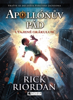 APOLLÓNŮV PÁD 1 UTAJENÉ ORÁKULUM