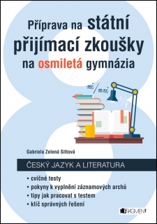 PŘÍPRAVA NA STÁT.PŘIJ.ZKOUŠKY NA OSMILETÁ GYMNÁZIA-ČESKÝ J.