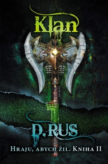 HRAJU,ABYCH ŽIL 2-KLAN