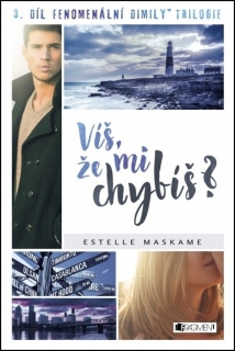 VÍŠ,ŽE MI CHYBÍŠ? 3 DIMILY