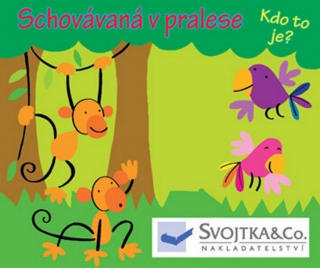 SCHOVÁVANÁ V PRALESE-KDO TO JE?