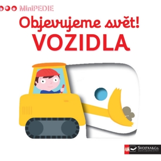 MINIPEDIE-OBJEVUJEME SVĚT! VOZIDLA