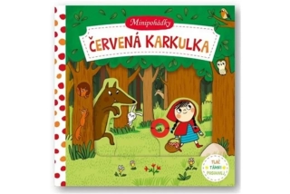 ČERVENÁ KARKULKA-MINIPOHÁDKY