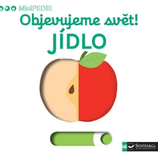 MINIPEDIE-OBJEVUJEME SVĚT! JÍDLO