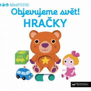 MINIPEDIE¦OBJEVUJEME SVĚT! HRAČKY