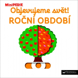 MINIPEDIE¦OBJEVUJEME SVĚT! ROČNÍ OBDOBÍ