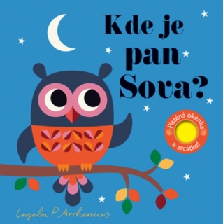 KDE JE PAN SOVA? PLSTĚNÁ OKÉNKA A ZRCÁTKO