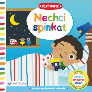 NECHCI SPINKAT-VELKÝ POKROK