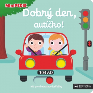 MINIPEDIE-DOBRÝ DEN,AUTÍČKO!
