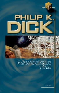 MARSOVSKÝ SKLUZ V ČASE