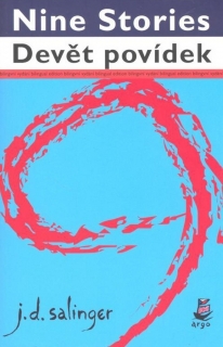 DEVĚT POVÍDEK/NINE STORIES