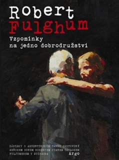 VZPOMÍNKY NA JEDNO DOBRODRUŽSTVÍ