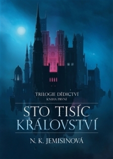 STO TISÍC KRÁLOVSTVÍ 1 TRILOGIE DĚDICTVÍ