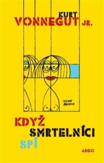 KDYŽ SMRTELNÍCI SPÍ