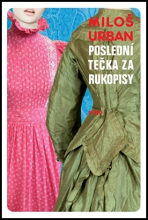POSLEDNÍ TEČKA ZA RUKOPISY