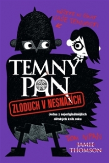 TEMNÝ PÁN 2 ZLODUCH V NEZNÁZÍCH