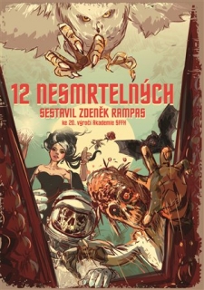 12 NESMRTELNÝCH     K 20.VÝROČÍ AKADEMIE SFFH