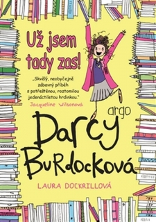 DARCY BURDOCKOVÁ 2 UŽ JSEM TADY ZAS!