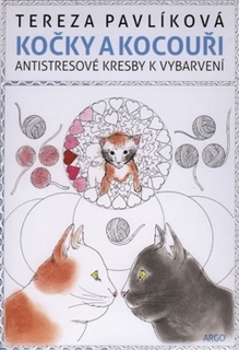 KOČKY A KOCOUŘI  ANTISTRESOVÉ KRESBY K VYBARVENÍ