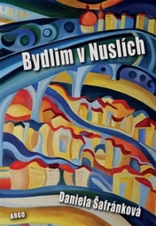 BYDLIM V NUSLÍCH
