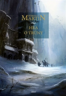 HRA O TRŮNY 1 PÍSEŇ LEDU A OHNĚ-VÁZANÁ