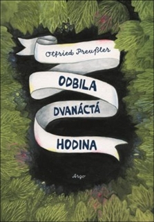 ODBILA DVANÁCTÁ HODINA