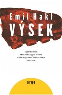 VÝSEK-VÝBĚR FEJETONŮ,KTERÉ VZBIKALY PRO RUBRIKU PAVLAČ...