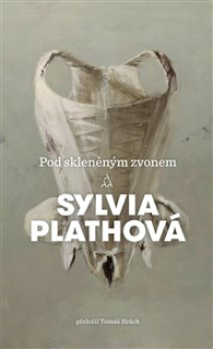 POD SKLENĚNÝM ZVONEM-2.VYD.    AAA
