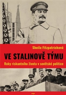 VE STALINOVĚ TÝMU