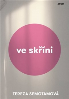 VE SKŘÍNI