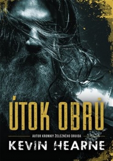 ÚTOK OBRŮ 1.KNIHA SEDMI KENNINGŮ