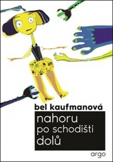 NAHORU PO SCHODIŠTI DOLŮ