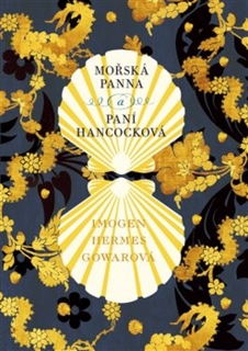 MOŘSKÁ PANNA A PANÍ HANCOCKOVÁ