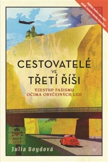 CESTOVATELÉ VE TŘETÍ ŘÍŠI