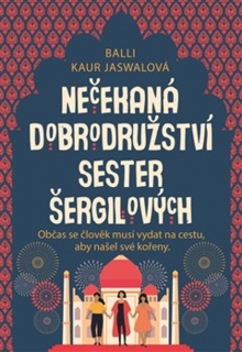 NEČEKANÁ DOBRODRUŽSTVÍ SESTER ŠERGILOVÝCH
